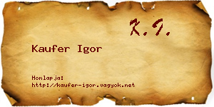 Kaufer Igor névjegykártya